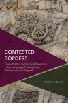 William J. Spurlin - Contested Borders