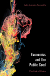 John  Antonio Pascarella - Economics and the Public Good