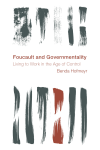 Benda Hofmeyr - Foucault and Governmentality