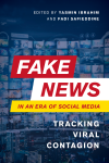 Yasmin Ibrahim, Fadi Safieddine - Fake News in an Era of Social Media