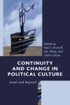 Yael S. Aronoff, Ilan Peleg, Saliba Sarsar - Continuity and Change in Political Culture