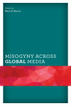 Maria B. Marron - Misogyny Across Global Media