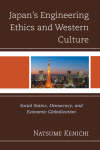 Natsume Kenichi - Japan's Engineering Ethics and Western Culture