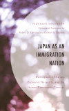 Hidenori Sakanaka - Japan As an Immigration Nation