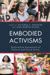 Victoria A. Newsom, Lara Martin Lengel - Embodied Activisms