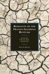 Mona El Khoury - Remnants of the Franco-Algerian Rupture