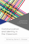 Daniel S. Strasser - Communication and Identity in the Classroom