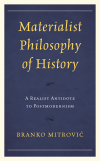 Branko Mitrovic´ - Materialist Philosophy of History