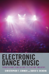 Christopher T. Conner, David R. Dickens - Electronic Dance Music