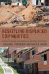 William L. Partridge, David B. Halmo - Resettling Displaced Communities