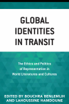 Lahoussine Hamdoune, Bouchra Benlemlih - Global Identities in Transit