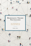 Walter Horn - Democratic Theory Naturalized