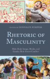 Donnalyn Pompper - Rhetoric of Masculinity