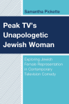 Samantha Pickette - Peak TV's Unapologetic Jewish Woman