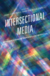 Jane Campbell, Theresa Carilli - Intersectional Media