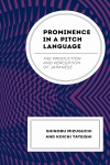 Shinobu Mizuguchi, Koichi Tateishi - Prominence in a Pitch Language