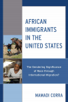 Mamadi Corra - African Immigrants in the United States