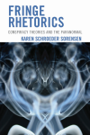 Karen Schroeder Sorensen - Fringe Rhetorics