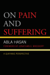 Abla Hasan - On Pain and Suffering