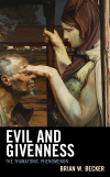 Brian W. Becker - Evil and Givenness