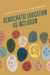 Nuraan Davids, Yusef Waghid - Democratic Education As Inclusion