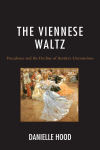 Danielle Hood - The Viennese Waltz