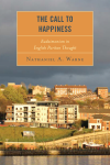 Nathaniel A. Warne - The Call to Happiness