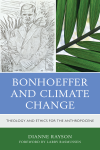 Dianne Rayson - Bonhoeffer and Climate Change