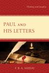 F. B. A. Asiedu - Paul and His Letters