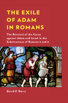 David P. Barry - The Exile of Adam in Romans