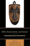 Ferdinand Okorie, Mark Enemali - Bible, Interpretation, and Context