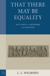 L.L. Welborn - That There May Be Equality