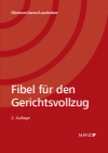 Robert Gleixner, Florian Jaros, Alfred Laschober - Fibel für den Gerichtsvollzug