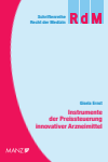 Gisela Ernst - Instrumente der Preissteuerung innovativer Arzneimittel