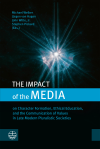 Stephen Pickard, Michael Welker, John Witte, Jürgen von Hagen - The Impact of the Media
