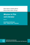 Klaus Hock, Claudia Jahnel, Klaus-Dieter Kaiser - Mission in Film und Literatur