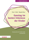 Ludger Pesch, Karen Dohle, Jörg Maywald - Ganztag im besten Interesse der Kinder