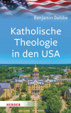 Benjamin Dahlke - Katholische Theologie in den USA