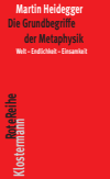  Martin Heidegger - Die Grundbegriffe der Metaphysik