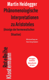  Martin Heidegger - Phänomenologische Interpretationen zu Aristoteles