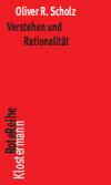  Oliver R. Scholz - Verstehen und Rationalität