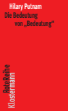 Hilary Putnam - Die Bedeutung von "Bedeutung"