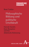 René Torkler - Philosophische Bildung und politische Urteilskraft