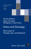 Monika Bobbert, Beate Herrmann, Wolfgang U. Eckart - Ethics and Oncology