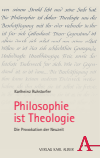 Karlheinz Ruhstorfer - Philosophie ist Theologie