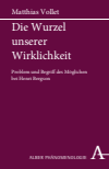 Matthias Vollet - Die Wurzel unserer Wirklichkeit