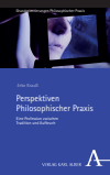 Jirko Krauß - Perspektiven Philosophischer Praxis