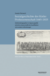 Swantje Piotrowski - Sozialgeschichte der Kieler Professorenschaft 1665–1815