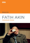 Stefanie Klos - Fatih Akin