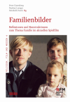 Peter Hasenberg, Markus Leninger, Reinhold Zwick - Familienbilder